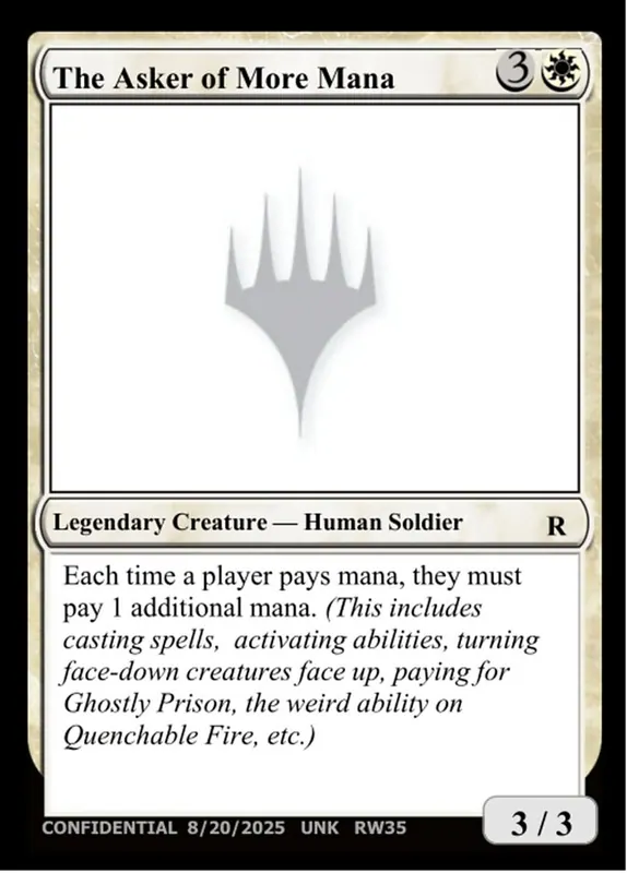 The Asker of More Mana [Unknown Event]