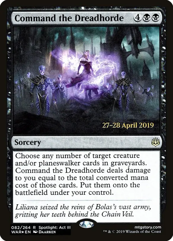 Command the Dreadhorde [War of the Spark Promos]