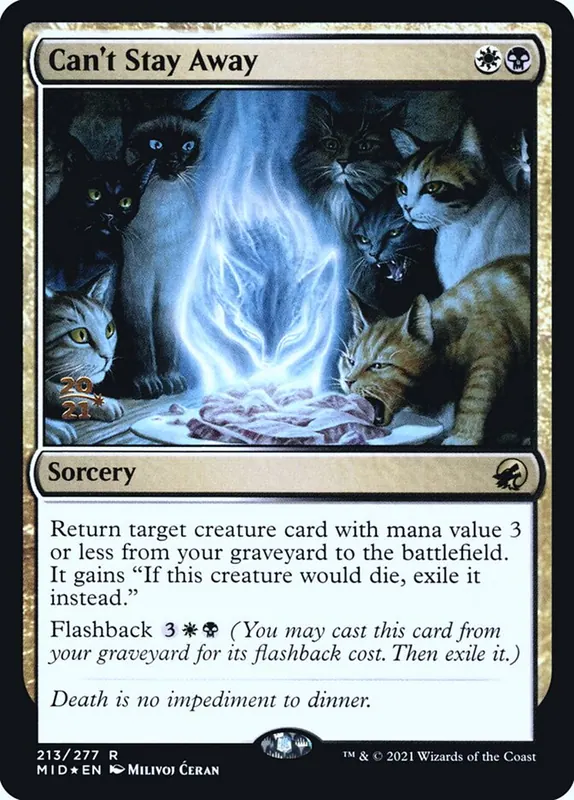 Can't Stay Away [Innistrad: Midnight Hunt Promos]