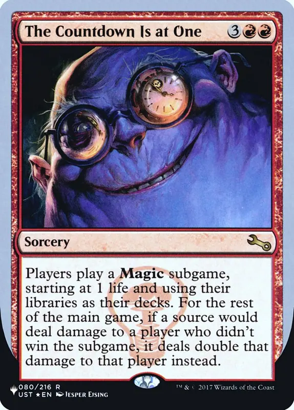 The Countdown Is at One [The List (Unfinity Foil Edition)]