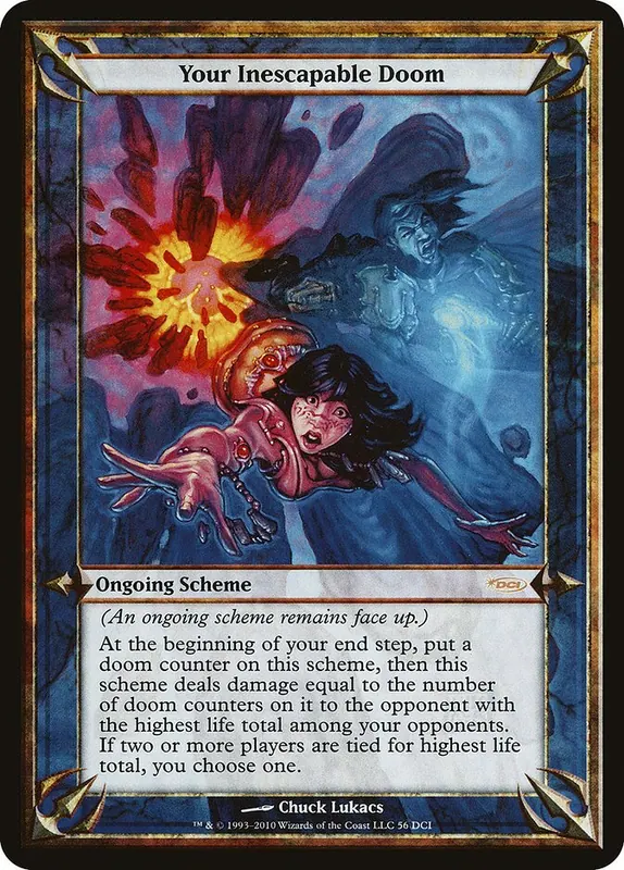 Your Inescapable Doom [DCI Promos]