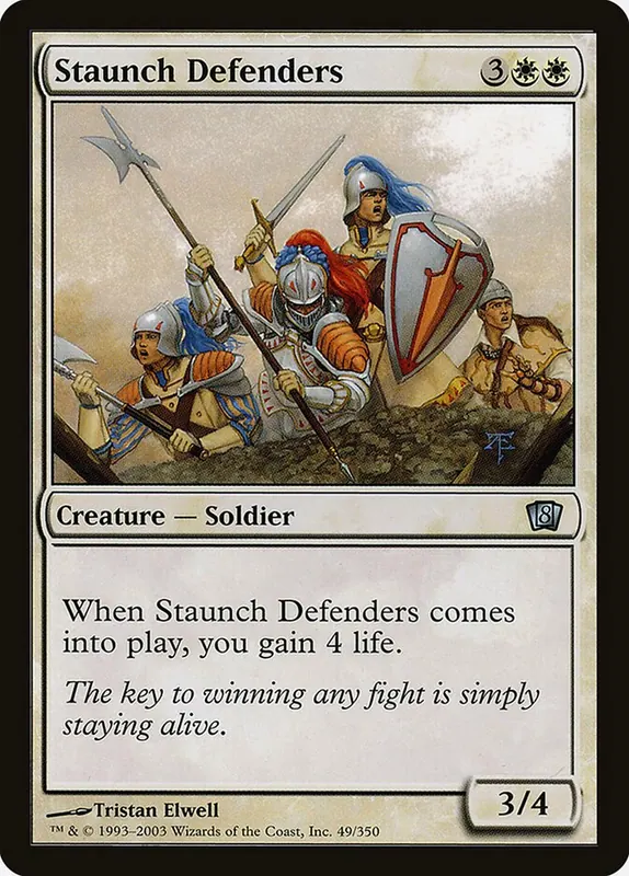 Staunch Defenders [Eighth Edition]