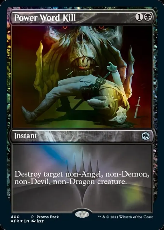 Power Word Kill (Promo Pack) [Dungeons & Dragons: Adventures in the Forgotten Realms]