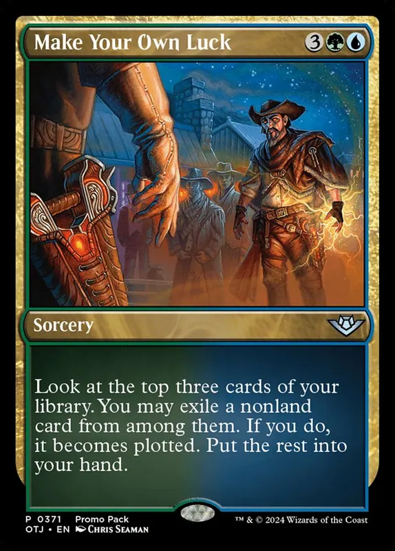 Make Your Own Luck [Outlaws of Thunder Junction]