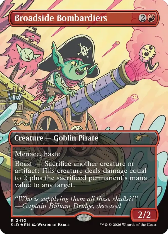 Broadside Bombardiers [Secret Lair Drop Series]