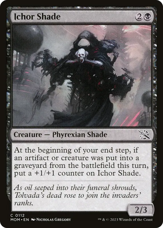 Ichor Shade [March of the Machine]