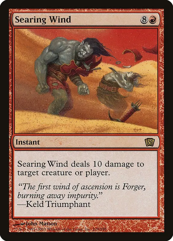 Searing Wind [Eighth Edition]