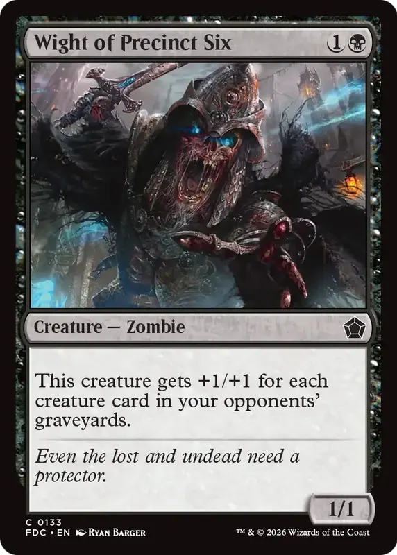 Wight of Precinct Six [Foundations Commander]
