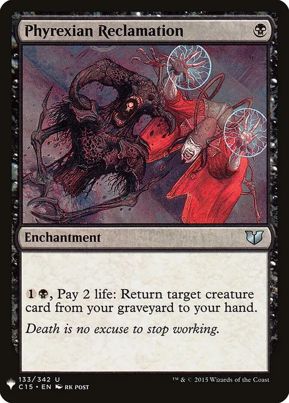 Phyrexian Reclamation [The List]