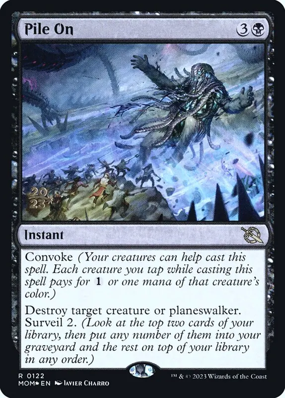 Pile On [March of the Machine Promos]