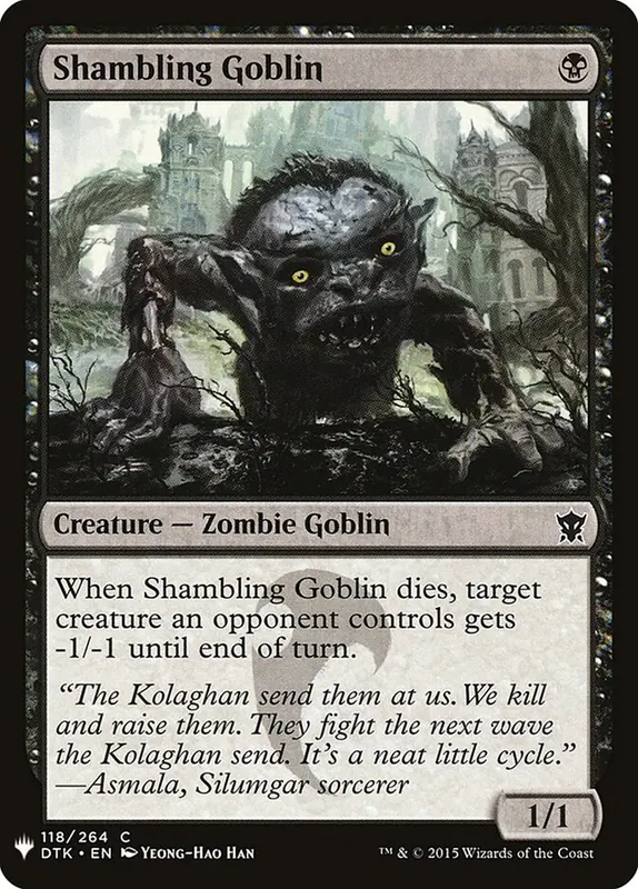 Shambling Goblin [The List]