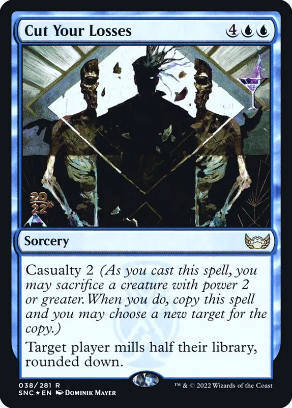 Cut Your Losses [Streets of New Capenna Promos]