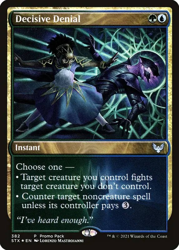 Decisive Denial [Strixhaven: School of Mages]