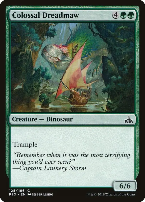 Colossal Dreadmaw [Rivals of Ixalan]