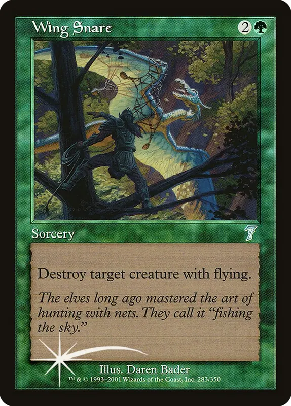 Wing Snare [Seventh Edition]