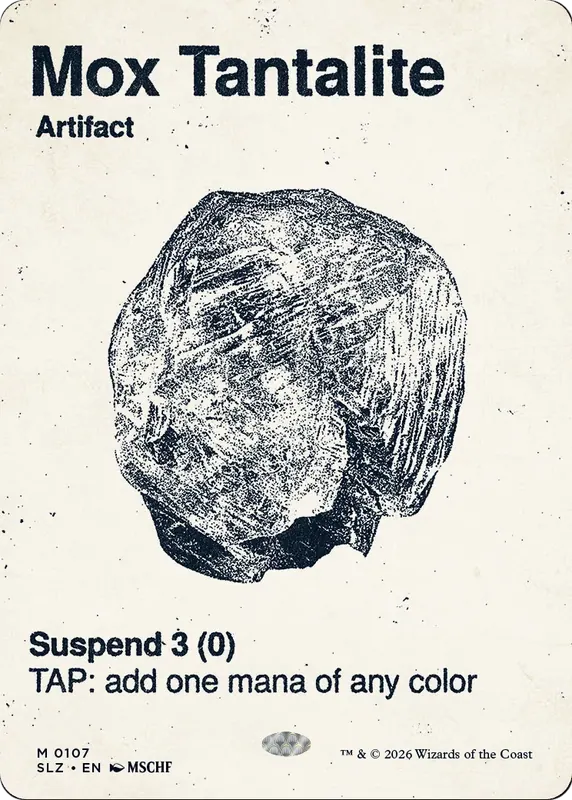 Mox Tantalite (0107) [Secret Lair x MSCHF: The Zeta Set]