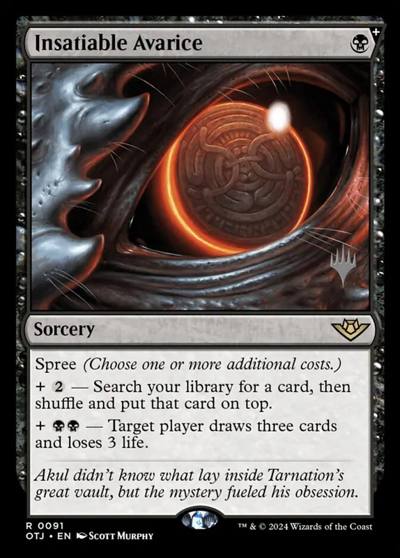Insatiable Avarice [Outlaws of Thunder Junction Promos]