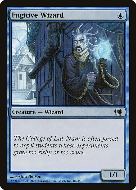 Fugitive Wizard [Eighth Edition]