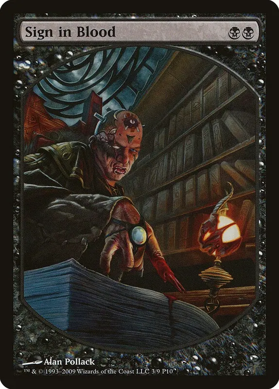 Sign in Blood [Magic Player Rewards 2010]