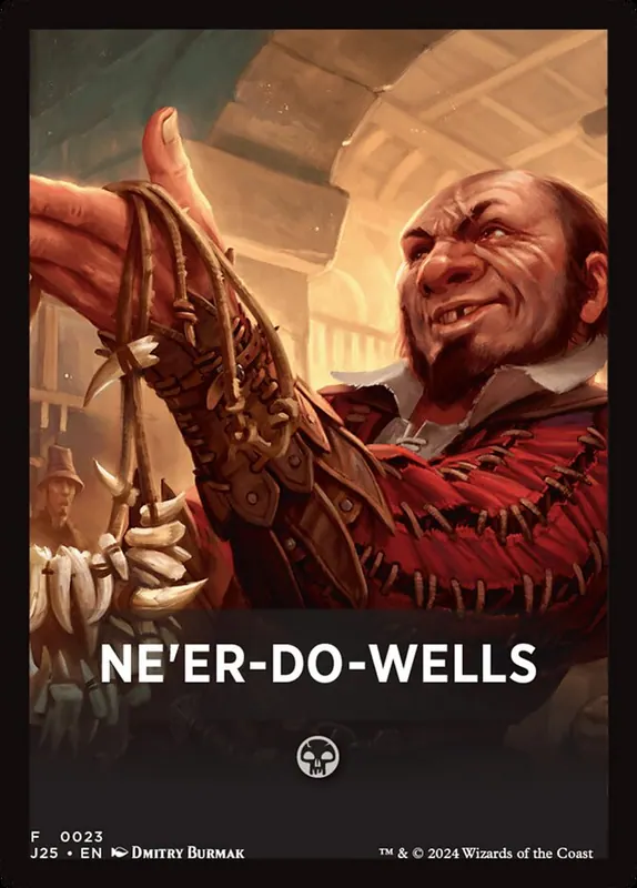 Ne'er-Do-Wells [Foundations Jumpstart Front Cards]
