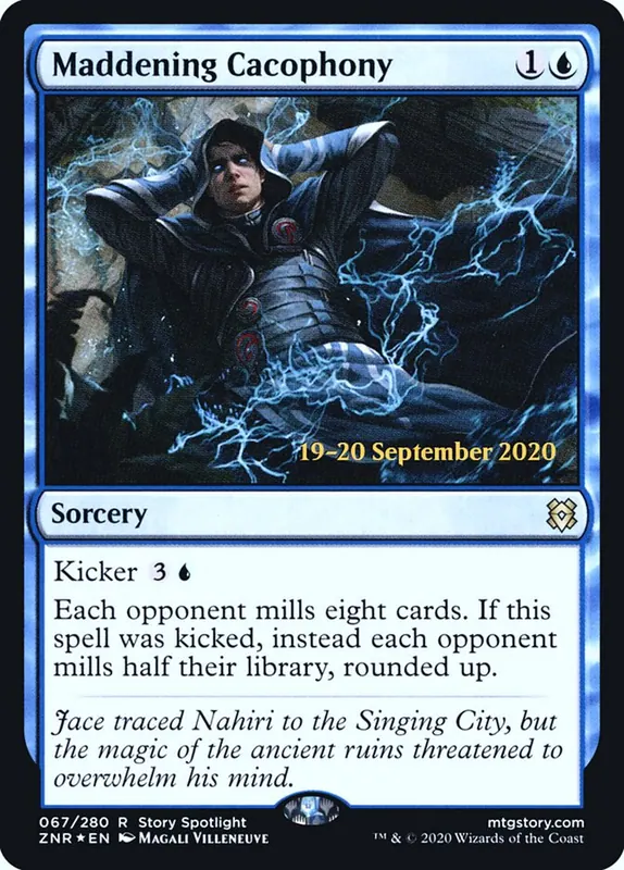 Maddening Cacophony [Zendikar Rising Promos]