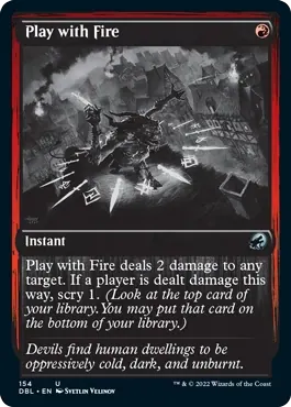 Play with Fire [Innistrad: Double Feature]