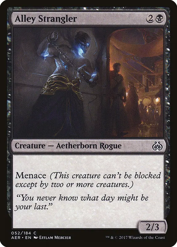 Alley Strangler [Aether Revolt]