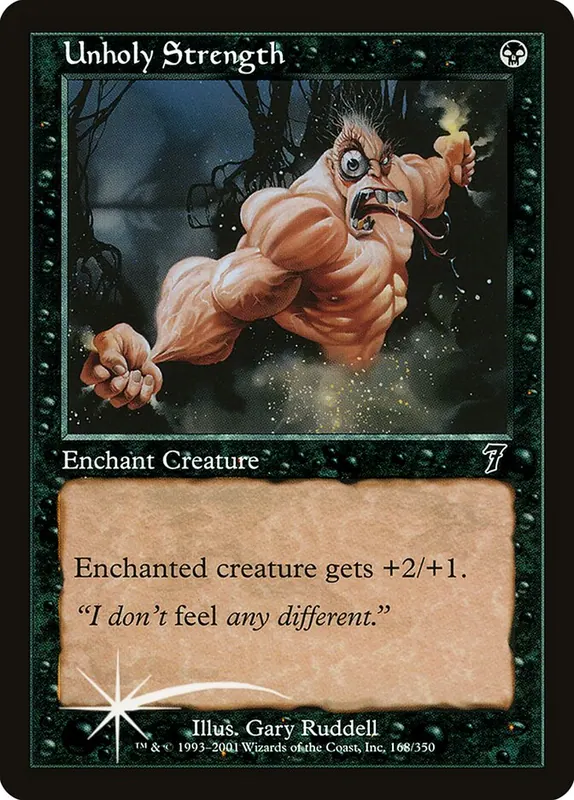 Unholy Strength [Seventh Edition]