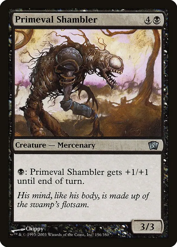 Primeval Shambler [Eighth Edition]