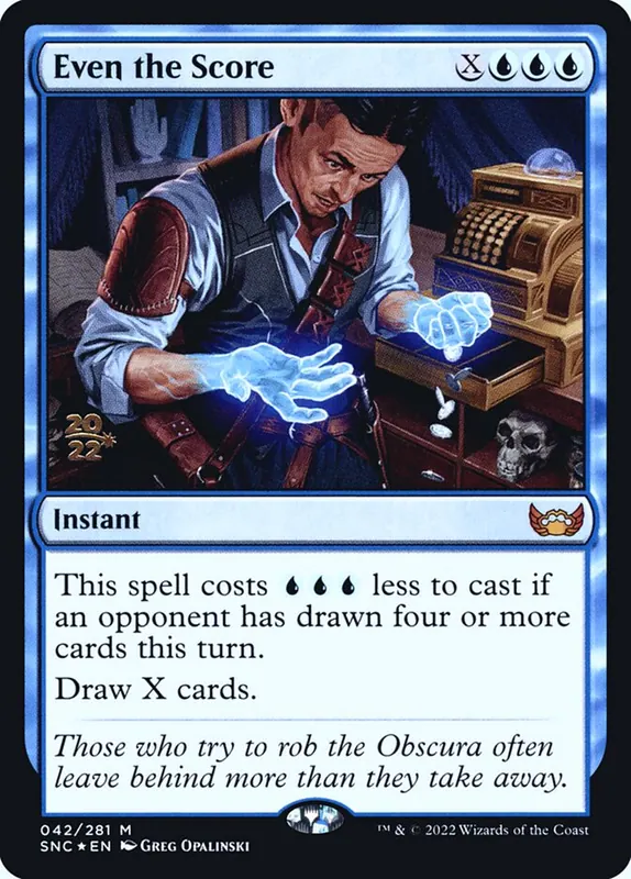 Even the Score [Streets of New Capenna Promos]