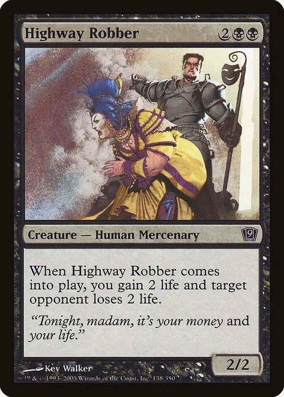 Highway Robber [Ninth Edition]
