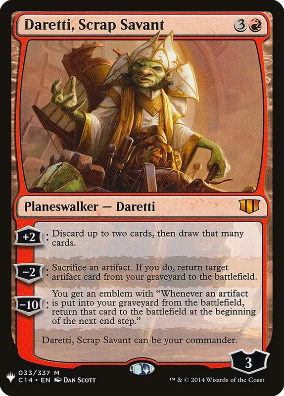 Daretti, Scrap Savant [The List]