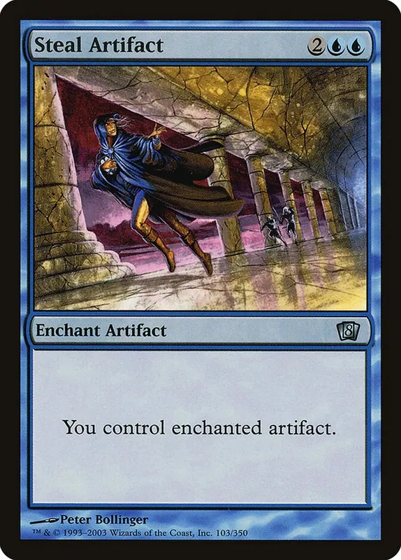 Steal Artifact [Eighth Edition]