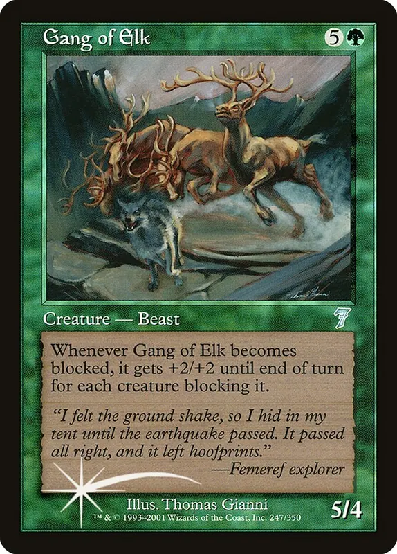 Gang of Elk [Seventh Edition]