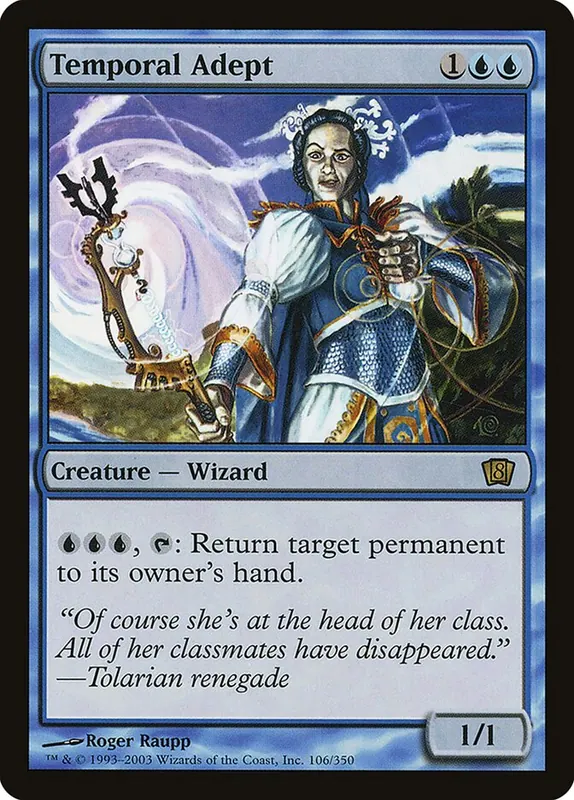 Temporal Adept [Eighth Edition]