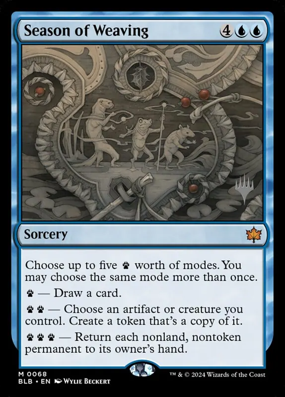 Season of Weaving [Bloomburrow Promos]