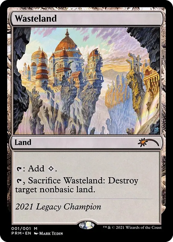 Wasteland [Legacy Championship]