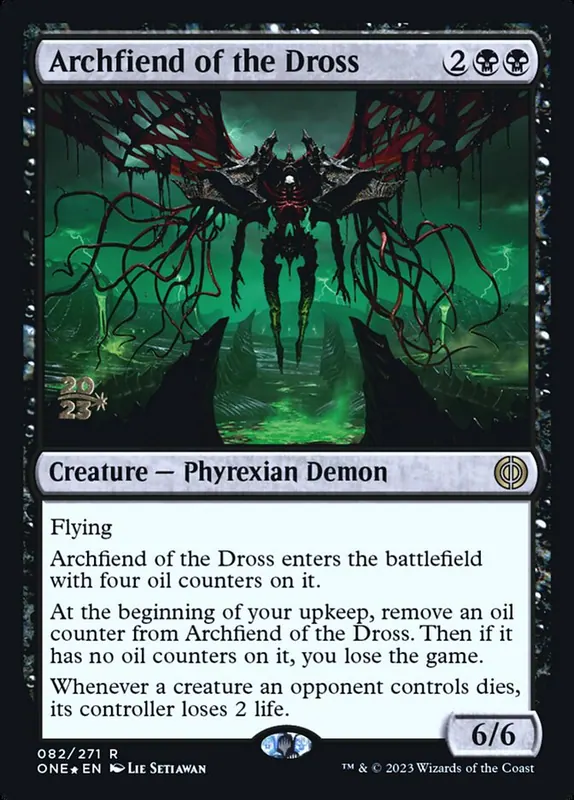 Archfiend of the Dross [Phyrexia: All Will Be One Promos]