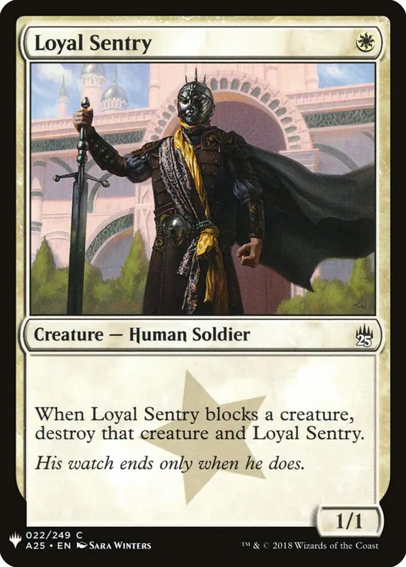 Loyal Sentry [The List]