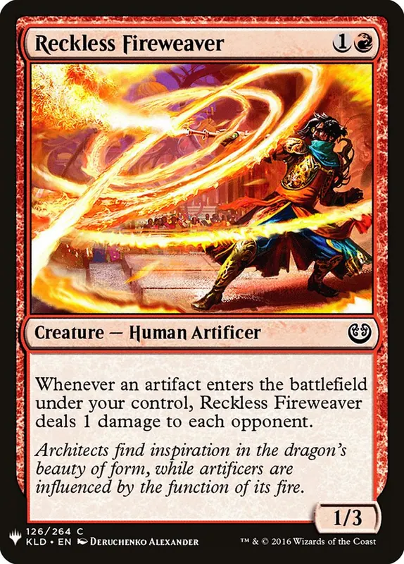 Reckless Fireweaver [The List]