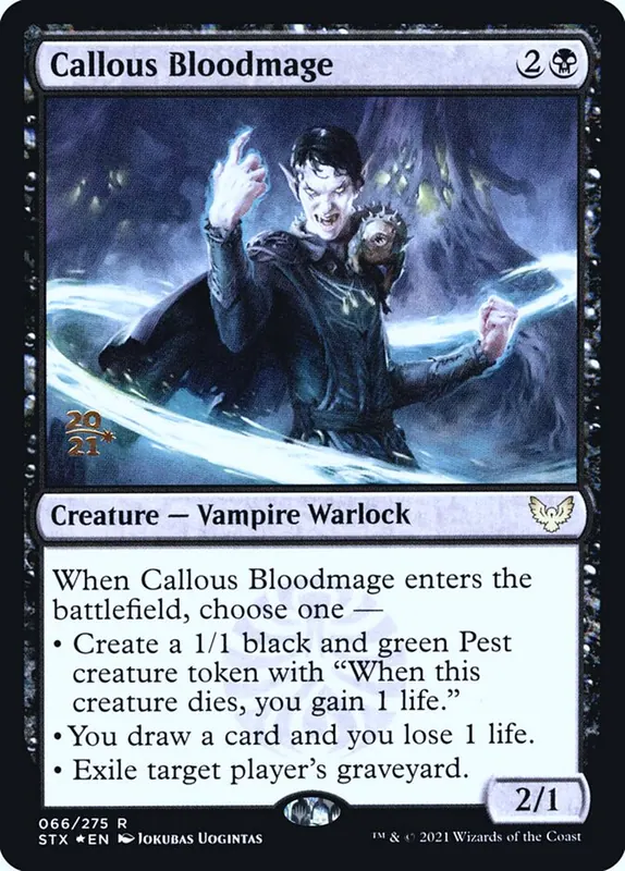 Callous Bloodmage [Strixhaven: School of Mages Promos]