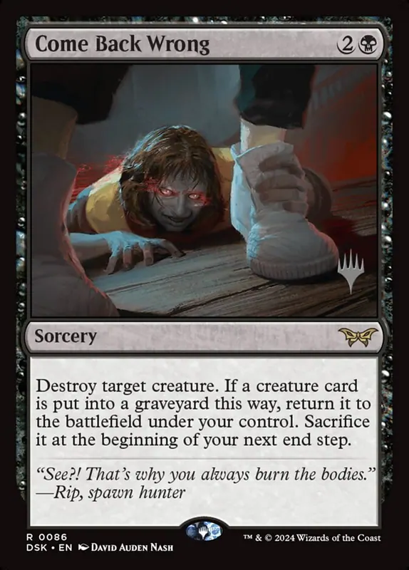 Come Back Wrong [Duskmourn: House of Horror Promos]