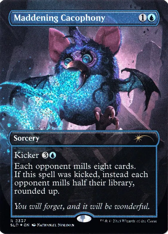 Maddening Cacophony [Secret Lair Drop]