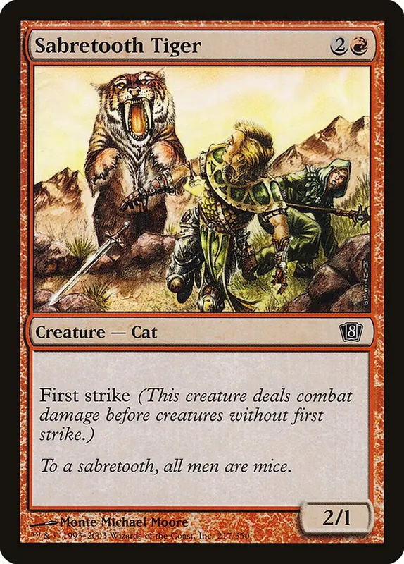 Sabretooth Tiger [Eighth Edition]