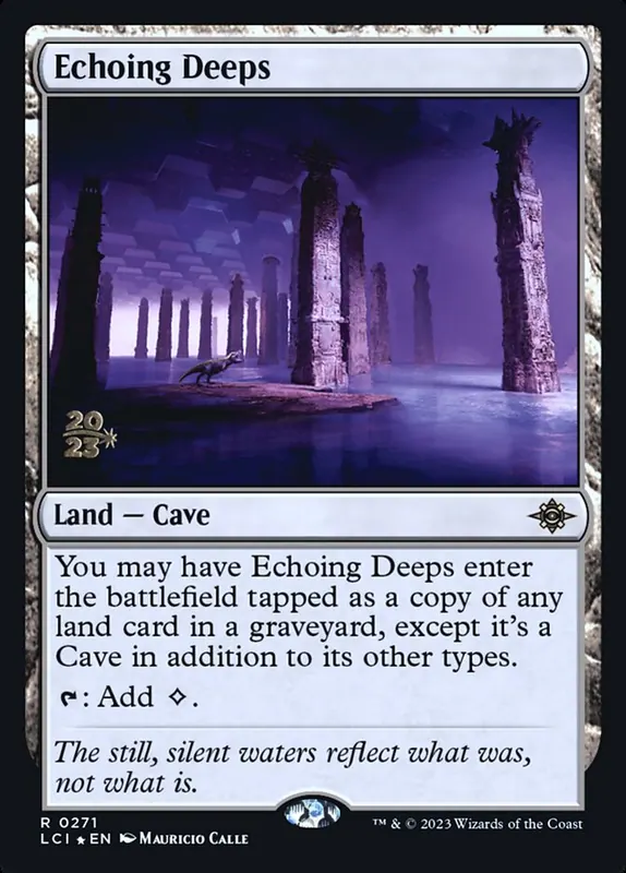 Echoing Deeps [The Lost Caverns of Ixalan Promos]