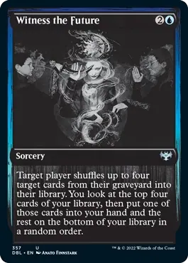 Witness the Future [Innistrad: Double Feature]