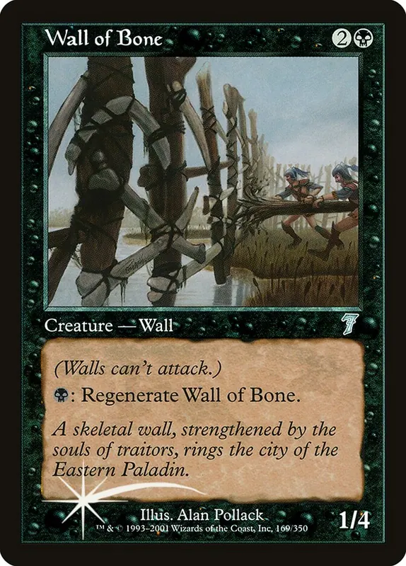 Wall of Bone [Seventh Edition]