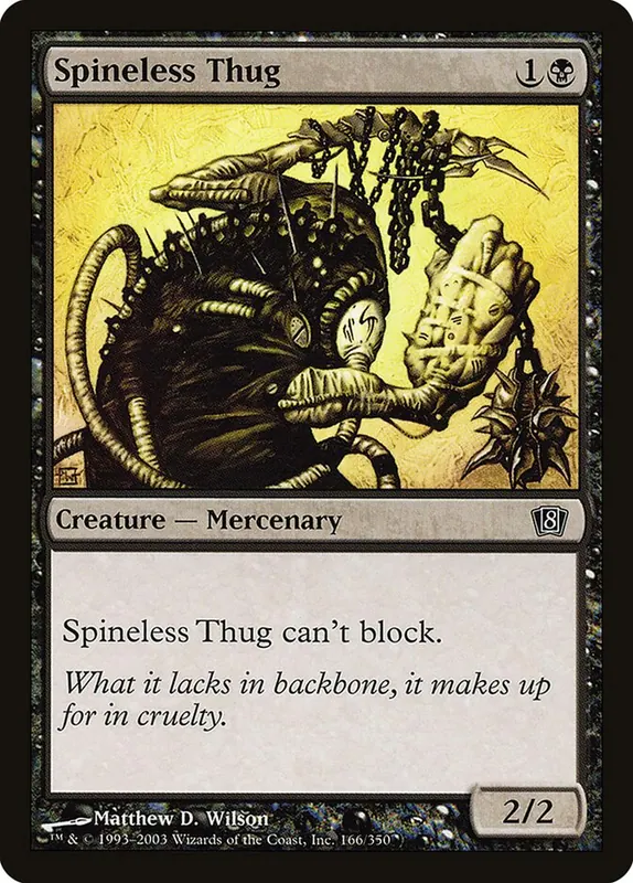 Spineless Thug [Eighth Edition]