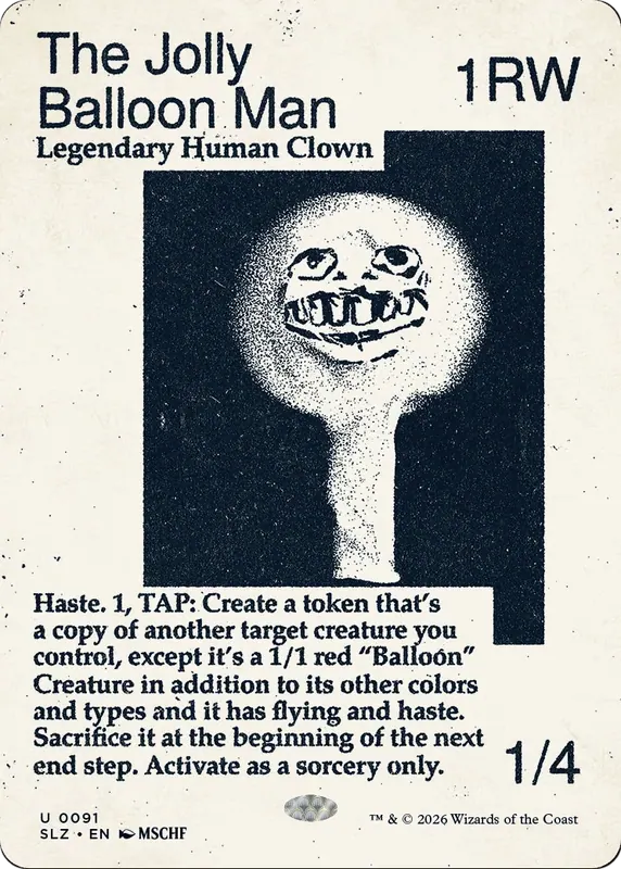 The Jolly Balloon Man (0091) [Secret Lair x MSCHF: The Zeta Set]