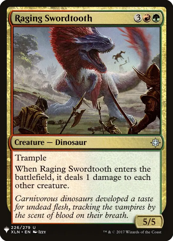 Raging Swordtooth [The List]